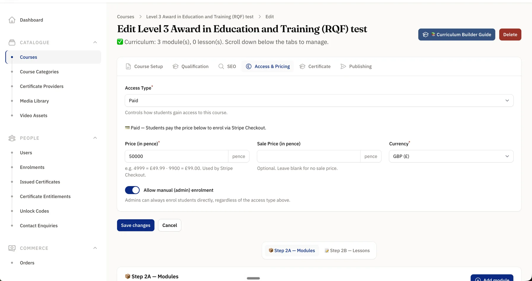 Access and pricing tab with access type, price and sale price entered in pence, currency, and a manual enrolment toggle.